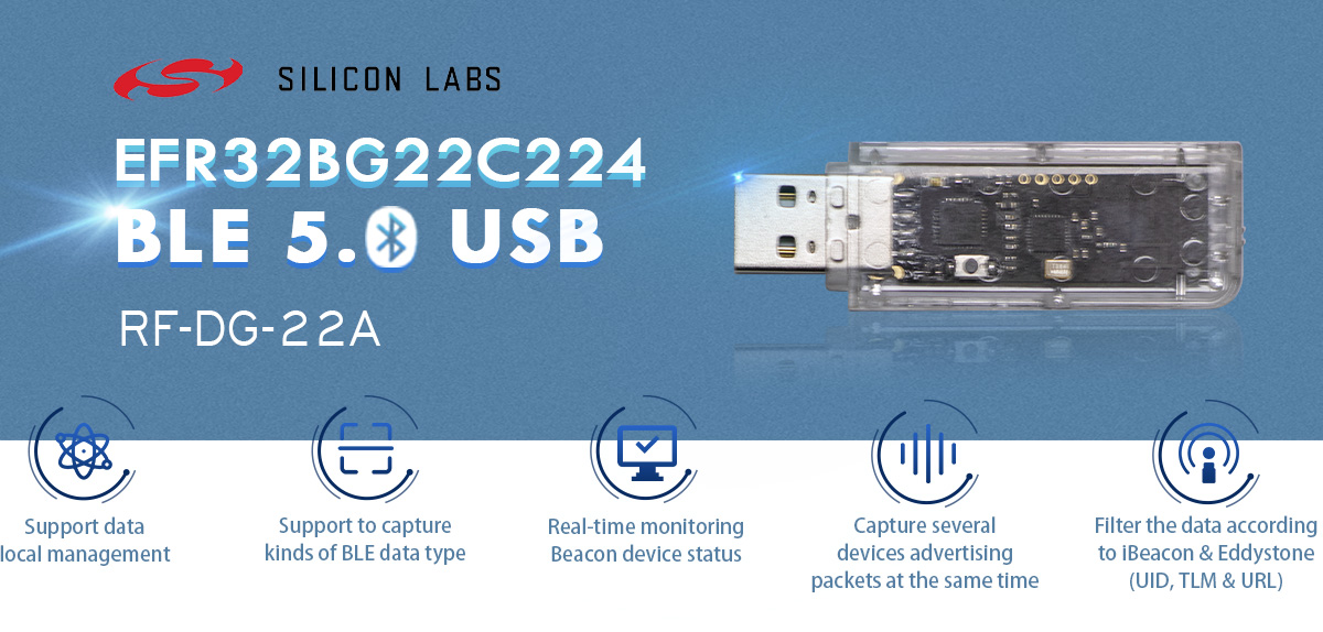 Caractéristiques de la passerelle Bluetooth USB EFR32BG22 BLE5.0 RF-DG-22A