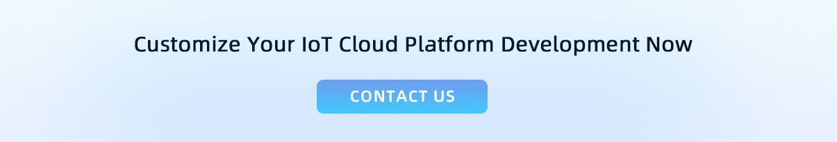 Personnalisez maintenant le développement de votre plate-forme cloud IoT
