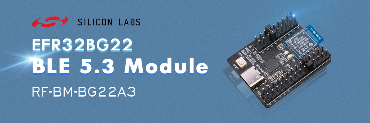 Module EFR32BG22BLE 5.3 RF-BM-BG22A3