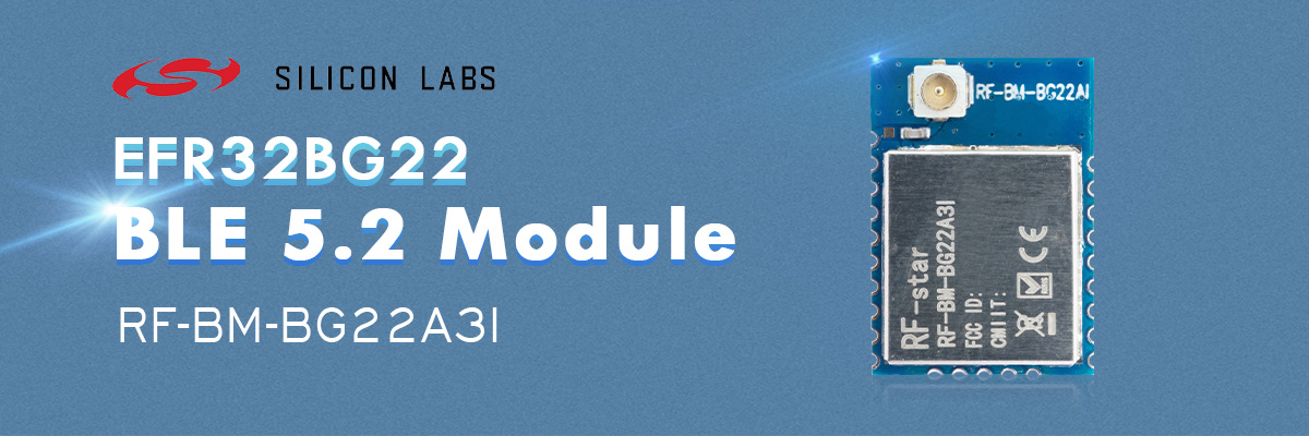 Module EFR32BG22 BLE5.2 RF-BM-BG22A3I