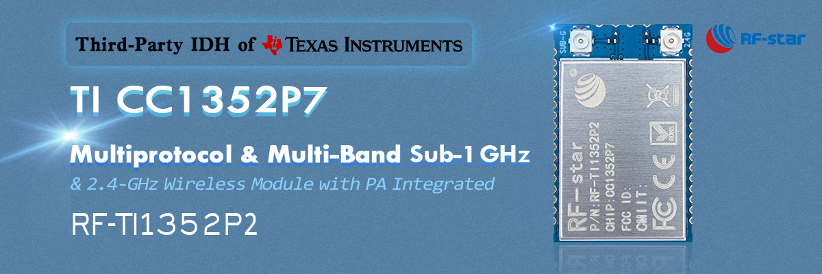 TI CC1352P7 Multiprotocole et multibande Sub-1 GHz RF-TI1352P2