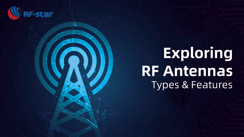Explorer les types et caractéristiques des antennes RF