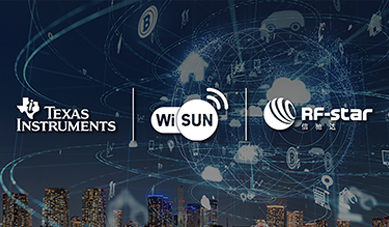 Annonce de lancement des produits Wi-SUN ! ——RFstar s'est associé à TI pour développer un maillage étendu !
